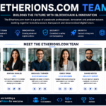 Etherions.com Team – Complete Guide to the People Behind the Digital Platform