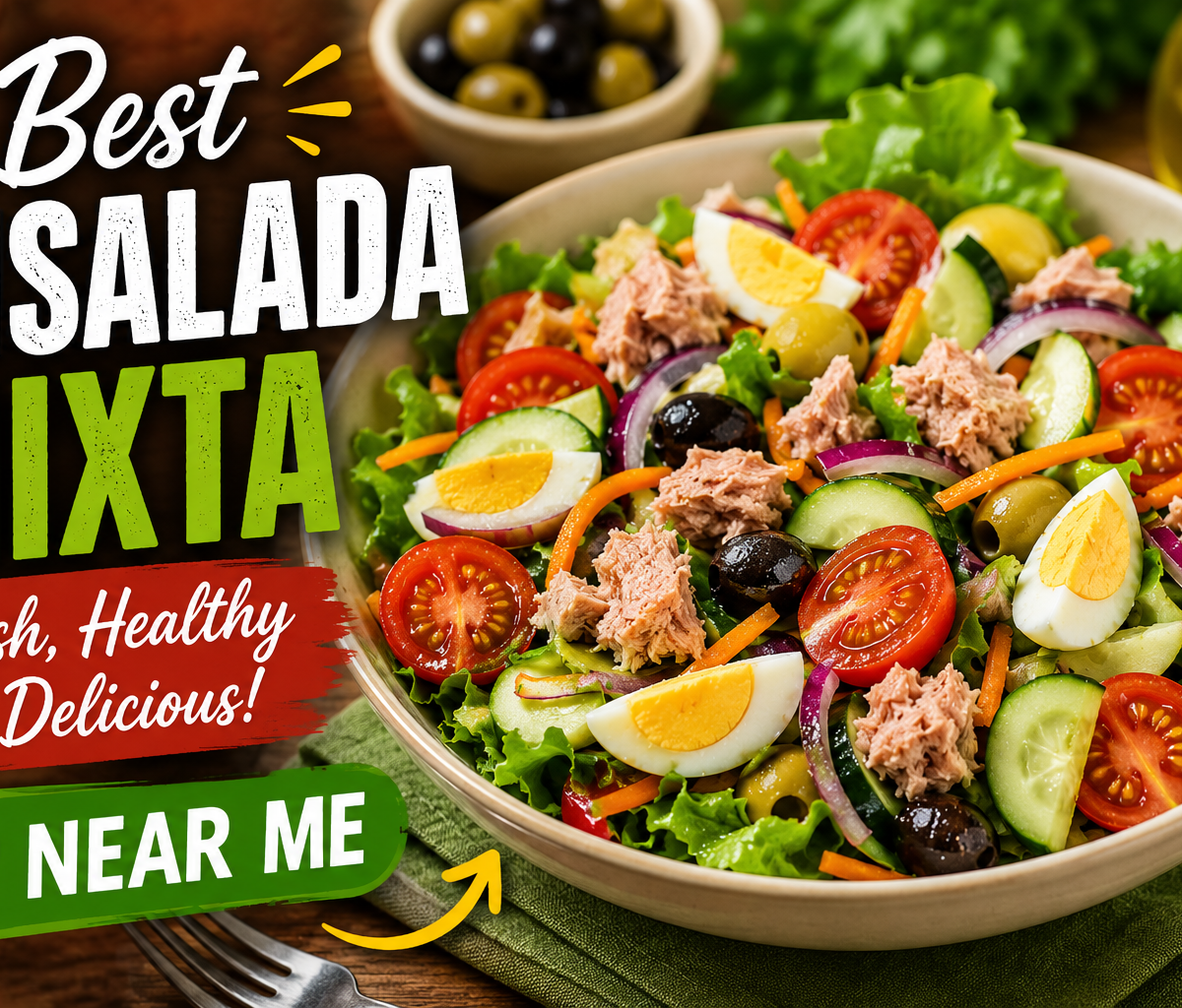 Best Ensalada Mixta Near Me